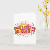 Funny Most Likely To Sleigh It Christmas Party Shi カード (黄色い花)