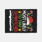 Funny Most Likely To Take Too Many Ctures Christma フリースブランケット (正面(横))