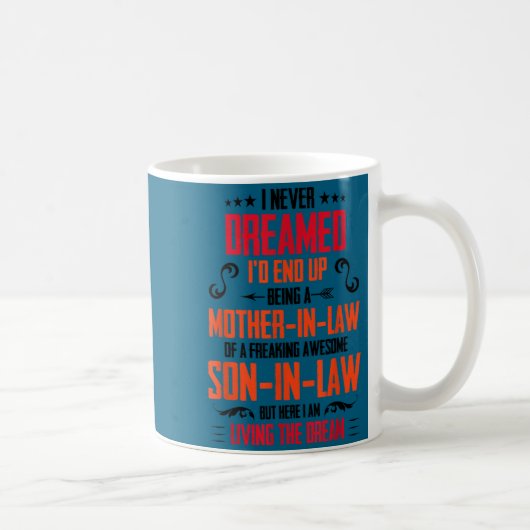 Funny Mother In Law Son In Law Quote Men Women  コーヒーマグカップ (右)