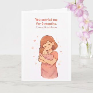 Funny Mother's Day Card – You Carried Me for 9 Mon カード