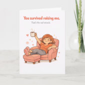 Funny Mother's Day Card – You Survived Raising Me カード (正面)