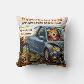 Funny Mother's Day cat car crash you can't park th クッション (正面)