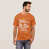 Funny Mothers of Little Boys Work From Son Up to S Tシャツ (正面フル)