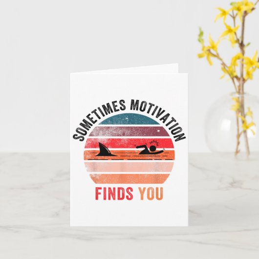 Funny Motivation Shark Quote, Sometimes Motivation カード (黄色い花)