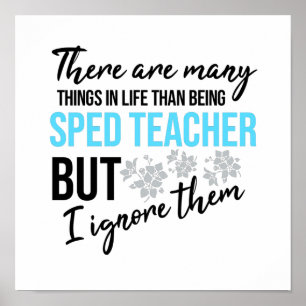 Funny Motivational sped teacher quote ポスター