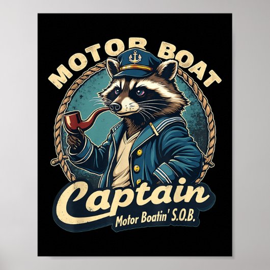 Funny Motor Boat Captain Nautical Raccoon Meme Cos ポスター (正面)
