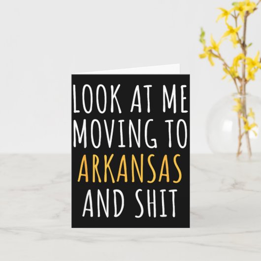 Funny Moving Out Of State Moving Away To Arkansas  カード (黄色い花)
