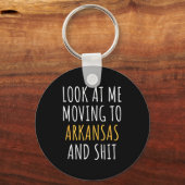 Funny Moving Out Of State Moving Away To Arkansas キーホルダー (正面)