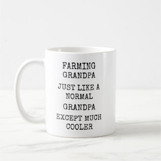 Funny Much Cooler Farming Grandpa コーヒーマグカップ