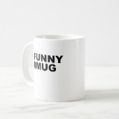 #Funny #Mug コーヒーマグカップ (正面左)