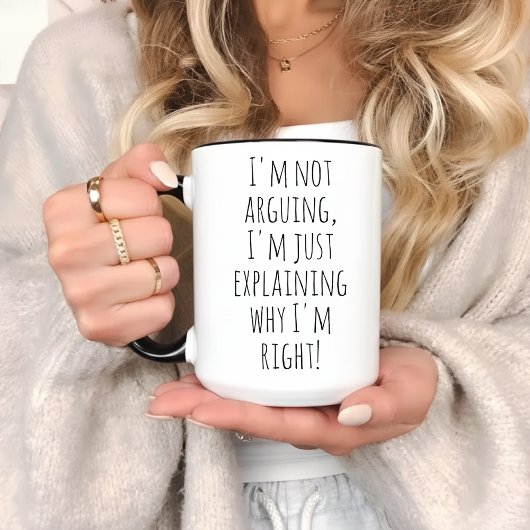 Funny Mug, I'm Just Explaining Why I'm Right! ツートーンマグカップ