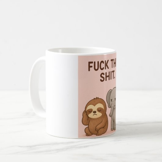 Funny mug quotes コーヒーマグカップ (正面左)