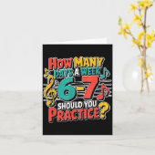 Funny Music Band Teacher Quote 6 7 Practice Meme S カード (黄色い花)