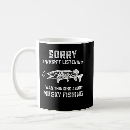 Funny Muskie Fishing Gag Gift Musky Fish Humor Fis コーヒーマグカップ (左)