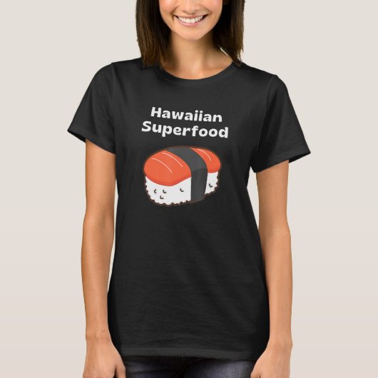 Funny Musubi Tee Hawaiian Superfood Musubi Maker Tシャツ (正面)