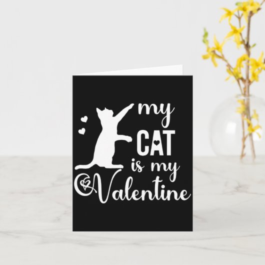 Funny My Cat Is My Valentine Cat Lovers Gift Valen カード (黄色い花)