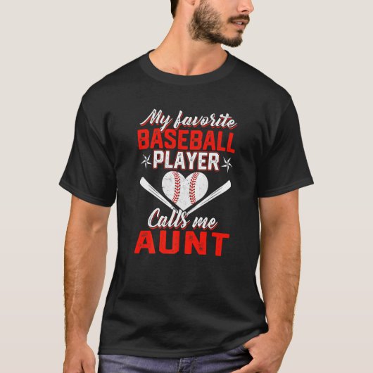Funny My Favorite Baseball Aunt Sport  Mother's Da Tシャツ (正面)