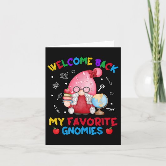 Funny My Favorite Gnomies Welcome Back To School T カード (正面)