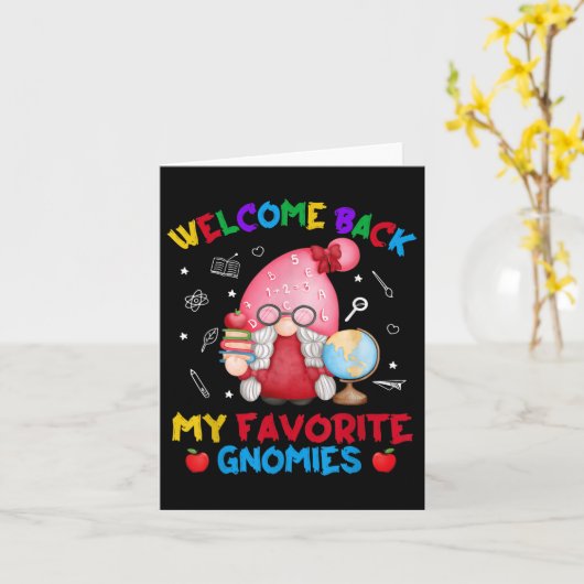 Funny My Favorite Gnomies Welcome Back To School T カード (黄色い花)