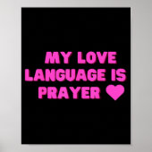 Funny My Love Language Is Prayer Jesus Christian  ポスター (正面)