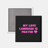 Funny My Love Language Is Prayer Jesus Christian  マグネット (正面/裏面)