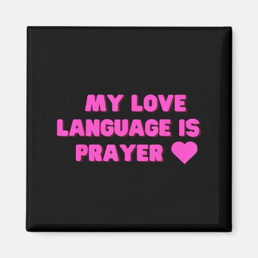 Funny My Love Language Is Prayer Jesus Christian  マグネット (正面)