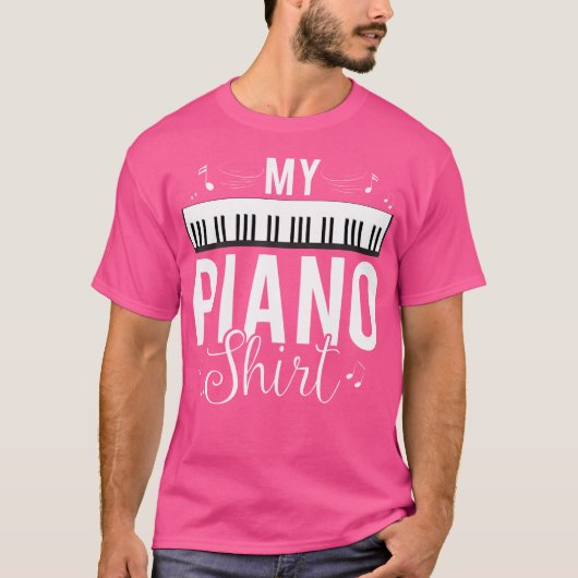 Funny My Piano Shirt Quote Gift For Pianist Piano Tシャツ (正面)