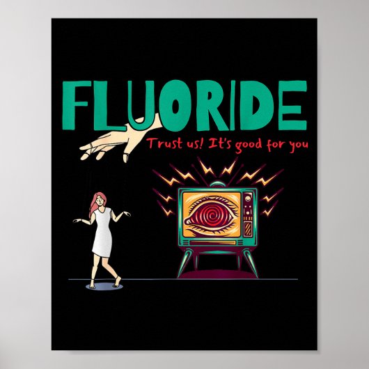 Funny Mysterious Consracy Theories Fluoride Consra ポスター (正面)