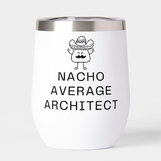 Funny Nacho Average Architect Pun Cute Mustache (背面)