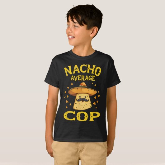 Funny Nacho Average Cop  Tシャツ (正面フル)