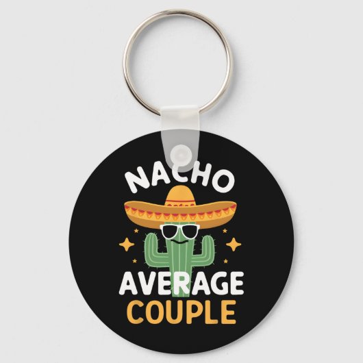 Funny Nacho Average Couple Cinco De Mayo Mexican F キーホルダー (正面)