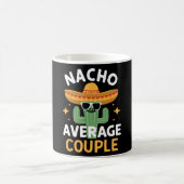 Funny Nacho Average Couple Cinco De Mayo Mexican F コーヒーマグカップ (中央)
