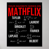 Funny Nerdy Your Favorite Series On Mathflix Math  ポスター (正面)