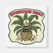 Funny Neurodivergent Hyperfixation ADHD Plant Meme マグネット (正面)