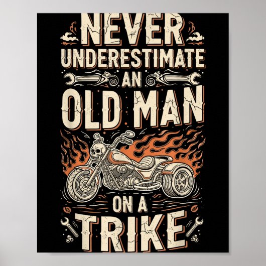 Funny Never Underestimate An Old Man On A Trike Gr ポスター (正面)