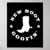 Funny New Boot Goofin Cowboy Boot Meme Quote Long  ポスター (正面)