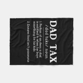 Funny New Dad Birthday For Fathers Day Dad Tax Def フリースブランケット (正面(横))