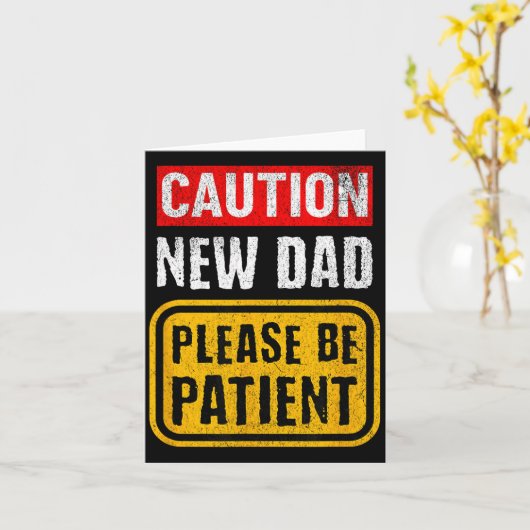 Funny New Dad New Father First Baby  カード (黄色い花)