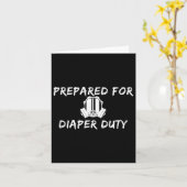 Funny New Dad Prepared For Diaper Duty Saying Quot カード (黄色い花)