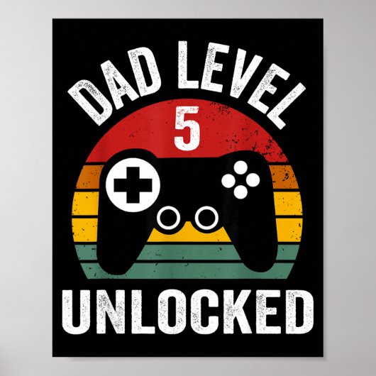 Funny New Dad Shirt Dad Level 5 Unlocked For 5 Kid ポスター (正面)