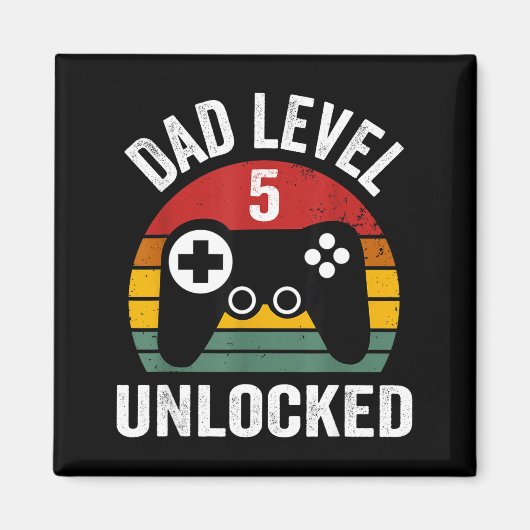 Funny New Dad Shirt Dad Level 5 Unlocked For 5 Kid マグネット (正面)