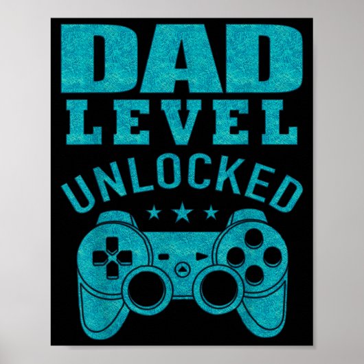 Funny New Dad Shirt Dad Level Unlocked Day Tee Shi ポスター (正面)