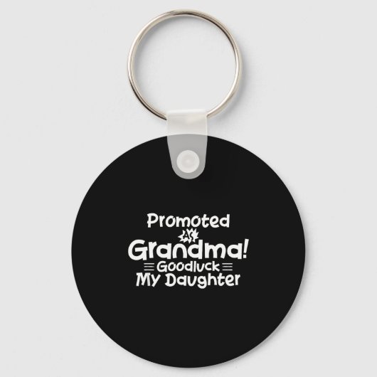 Funny New Grandma Promotion Quote Grandmother Humo キーホルダー (正面)