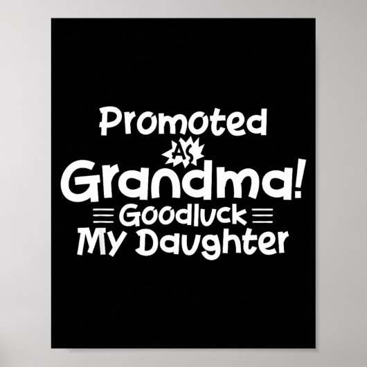 Funny New Grandma Promotion Quote Grandmother Humo ポスター (正面)