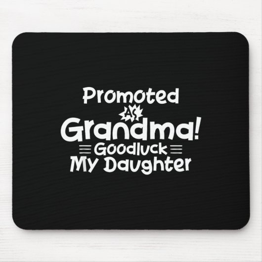 Funny New Grandma Promotion Quote Grandmother Humo マウスパッド (正面)