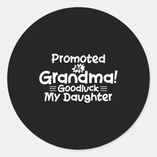 Funny New Grandma Promotion Quote Grandmother Humo ラウンドシール (正面)