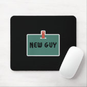 Funny New Guy Name Badge Tee For New Employees  マウスパッド (マウス)