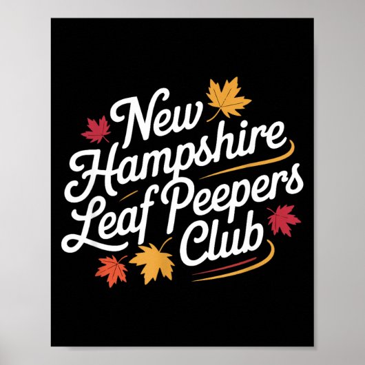 Funny New Hampshire Leaf Er's Club Autumn Fall Lea ポスター (正面)