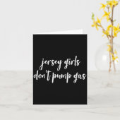 Funny New Jersey Women, Jersey Girls Don't Pump Ga カード (黄色い花)
