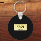 Funny New Jersey Women Jersey Girls Don't Pump Gas キーホルダー (正面)